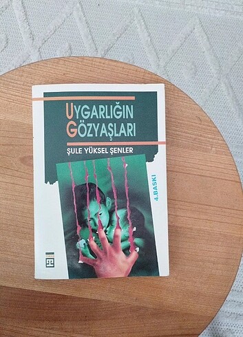 Uygarlığın Gözyaşları Şule Yüksel Şenler
