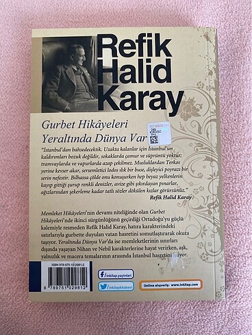  Refik Halid Karay - Gurbet Hikayeleri, Yeraltında Dünya Var