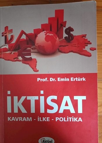İktisat: Kavram, İlke, Politika - Prof. Dr. Emin Ertürk