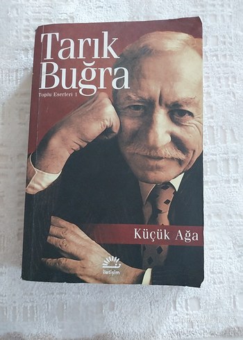 Tarık Buğra - Küçük Ağa Romanı