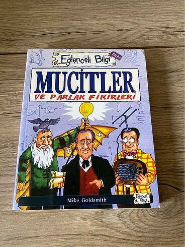 Mucitler ve parlak fikirleri -Mike Goldsmith
