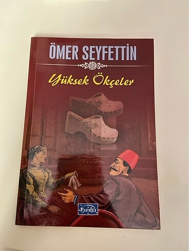 Yüksek Ökçeler Ömer Seyfettin