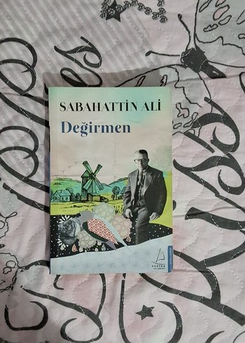 Sabahattin Ali - Değirmen Romanı