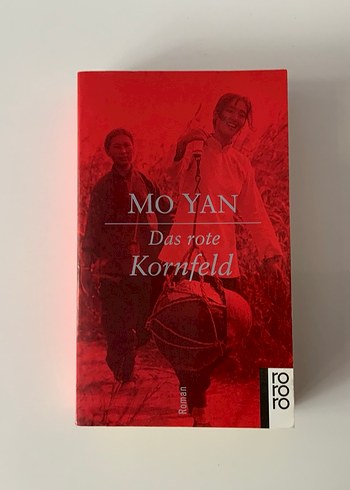 Mo Yan - Das Rote Kornfeld Roman