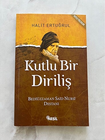Kutlu Bir Diriliş Bediüzzaman Said Nursi - Halit Ertuğrul