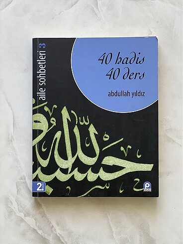 40 Hadis 40 Ders Aile Sohbetleri 3 - Abdullah Yıldız