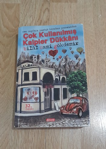 Çok Kullanılmış Kalpler Dükkanı - Bilal Sami Gökdemir