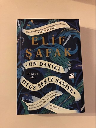 Elif Şafak - On Dakika Otuz Sekiz Saniye