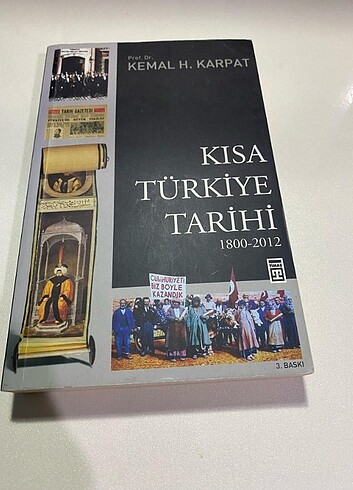 KISA TÜRKİYE TARİHİ - PROF. DR. KEMAL H. KARPAT 3. BASKI