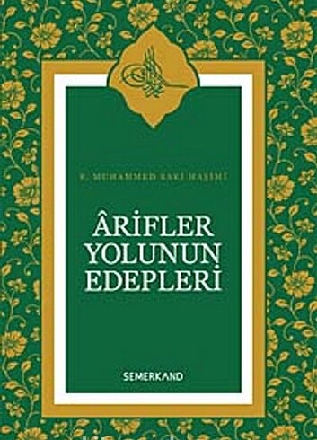 Ârifler Yolunun Edepleri 