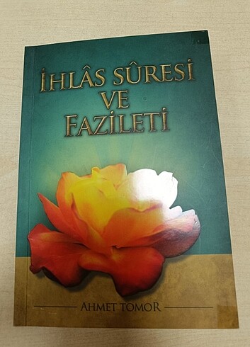 İhlâs Sûresi ve Fazileti 