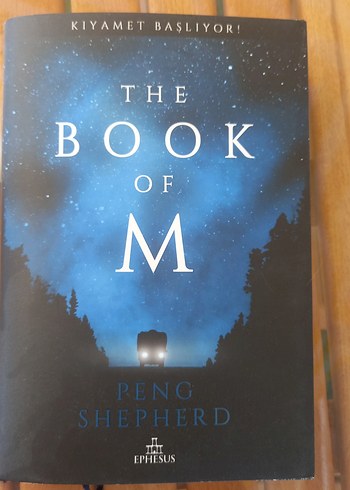 The Book of M - Peng Shepherd Roman