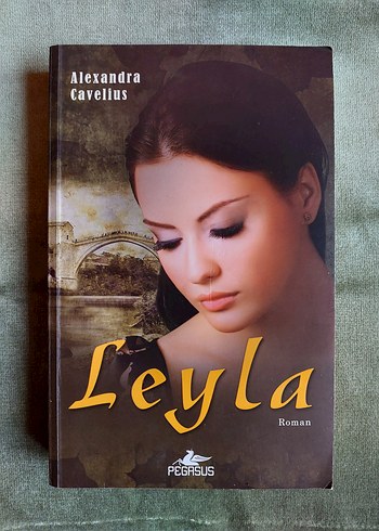 Leyla - Alexandra Cavelius Roman