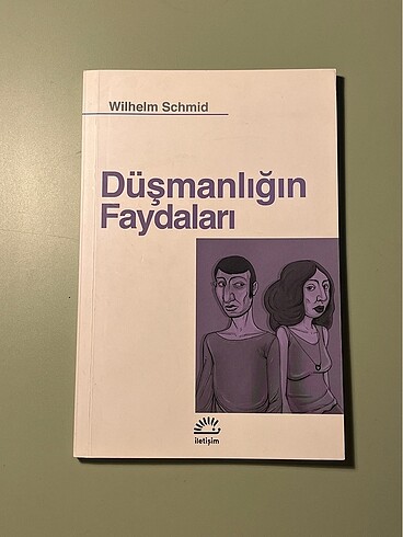 Düşmanlığın Faydaları Wilhelm Schmid