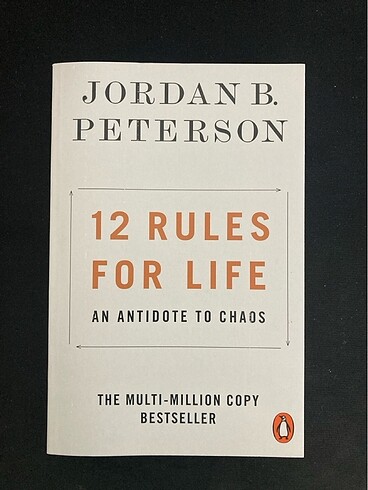 12 Rules for Life - Jordan B Peterson