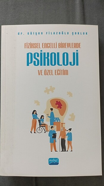 Fiziksel engelli bireylerde psikoloji ve özel eğitim