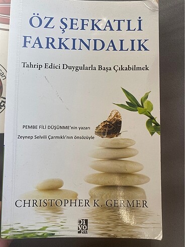 ÖZ ŞEFKAT/ÖZ SEVGİ