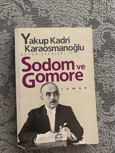 YAKUP KADRİ KARAOSMANOĞLU-SODOM VE GOMORE