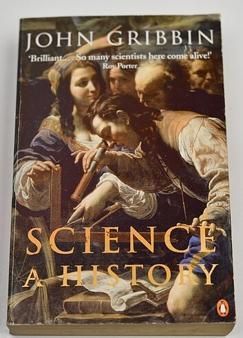 Bilim: Bir Tarih 1543 - 2001, John Gribbin (Yazar) Science: A 