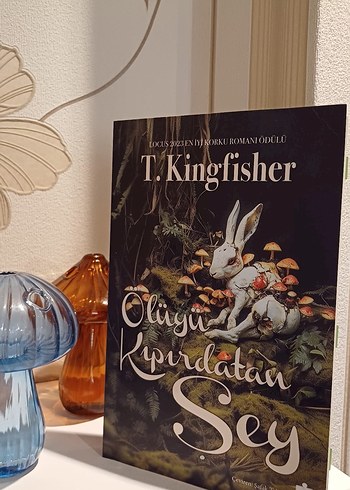 Ölüye Kıpırdatan Şey - T.Kingfisher