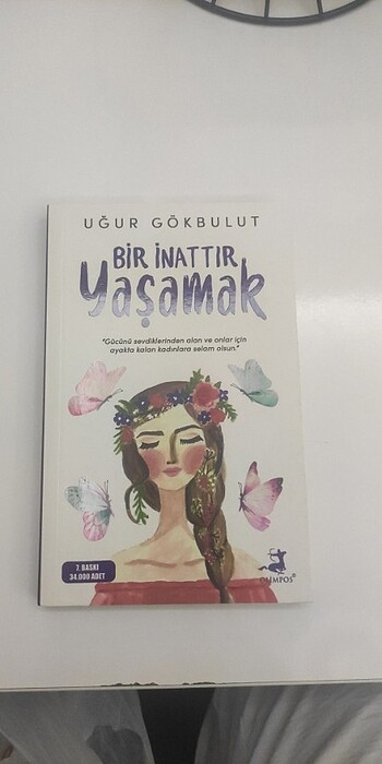Bir inattır yaşamak...