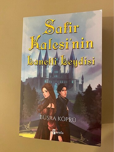 Büşra Köprü- Safir Kalesinin Lanetli Leydisi