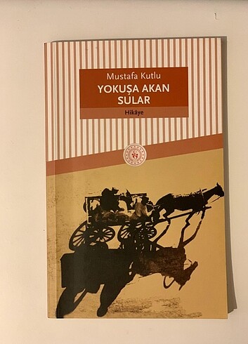  Yokuşa Akan Sular - Mustafa Kutlu