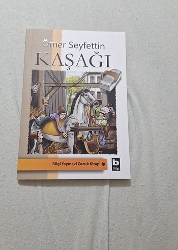 Ömer Seyfettin - Kaşağı Çocuk Kitabı