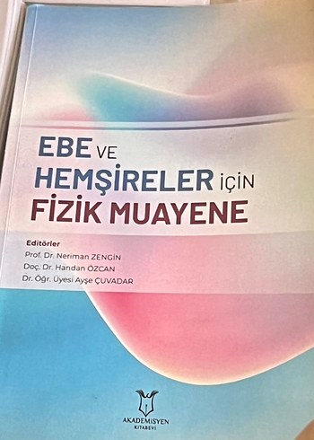 Ebe ve Hemşireler İçin Fizik Muayene Kitabı