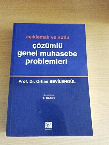 Çözümlü genel muhasebe problemleri/ Prof. Dr. Orhan Sevilengül