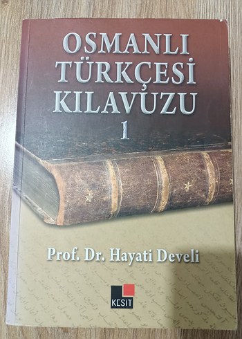 Osmanlı Türkçesi Kılavuzu 1 - Prof. Dr. Hayati Develi