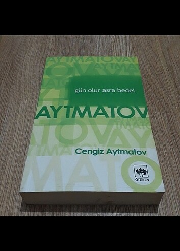 Gün Olur Asra Bedel- Cengiz Aytmatov- Roman 