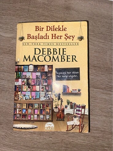 Debbıe Macomber - Bir Dilekle Başladı Her Şey