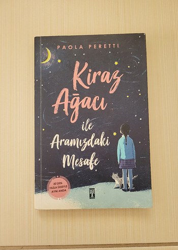 Kiraz Ağacı ile Aramızdaki Mesafe - Paola Peretti