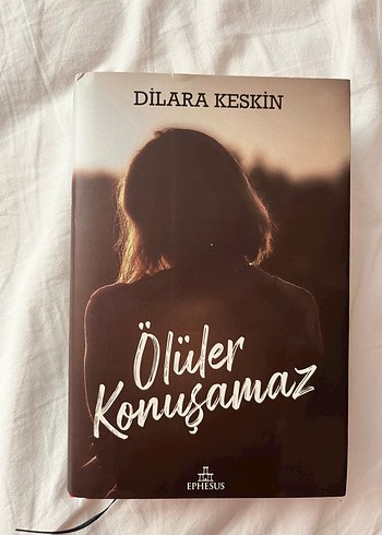 Ölüler Konuşamaz - Dilara Keskin