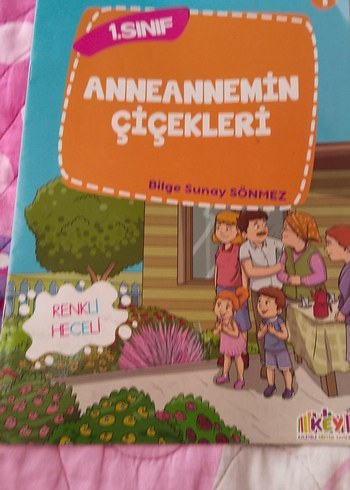Anneannemin Çiçekleri 1. Sınıf Renki Heceli Kitap