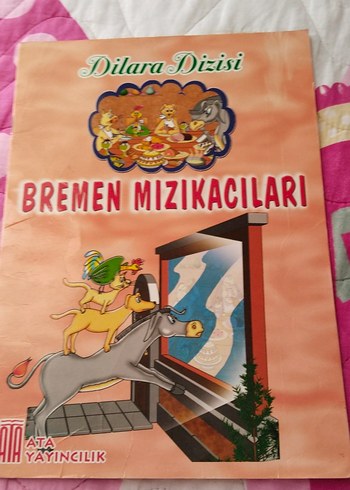 Bremen Mızıkacıları - Çocuk Kitabı