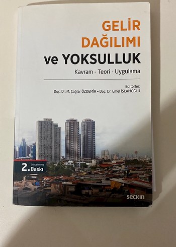 Gelir Dağılımı ve Yoksulluk - Kavram, Teori, Uygulama