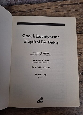  Beden Çocuk Edebiyatına Eleştirel Bir Bakış Rebecca J. Lukens