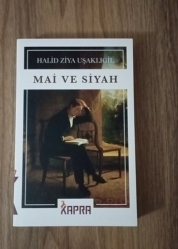 Mai ve Siyah - Halid Ziya Uşaklıgil