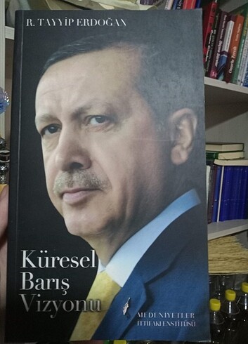 Küresel Barış Vizyonu - KİTAP Recep Tayyip Erdoğan 