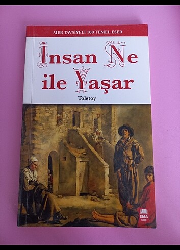 Tolstoy insan ne ile yaşar
