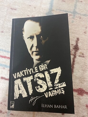 Vaktiyle Bir Atsız Varmış - Kitap