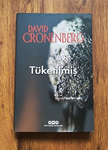 David Cronenberg - Tüketilmiş