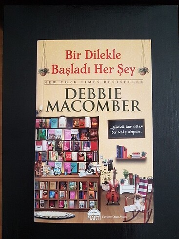Debbie Macomber Bir Dilekle Başladı Her Şey