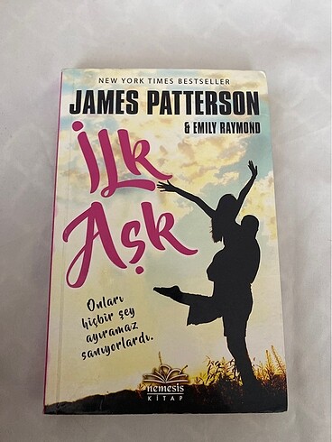 İLK AŞK - JAMES PATTERSON