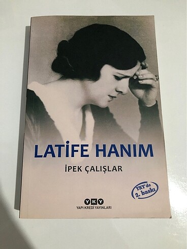 Latife Hanım - İpek Çalışlar
