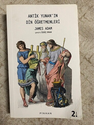 Antik Yunan?ın Din Öğretmenleri James Adam
