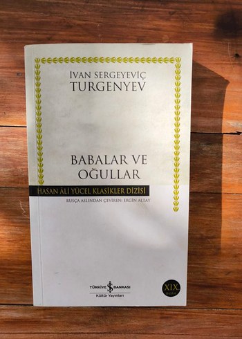 Babalar ve Oğullar - Ivan Sergeyeviç Turgenyev