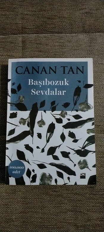 BAŞIBOZUK SEVDALAR (CANAN TAN)